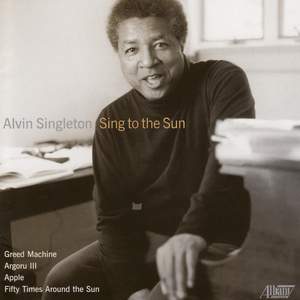 SINGLETON: Sing to the Sun / Greed Machine / Argoru III / Apple / 50 Times Around the Sun