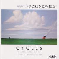 ROSENZWEIG, M.: Points and Tales / A Certain Round of Events (Cycles) (Poulson)