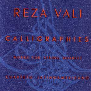VALI: Calligraphies - Works for String Quartet