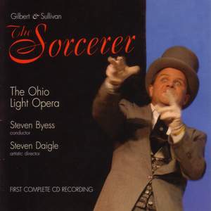 SULLIVAN, A.: Sorcerer (The) [Operetta] (Complete) (Ohio Light Opera)
