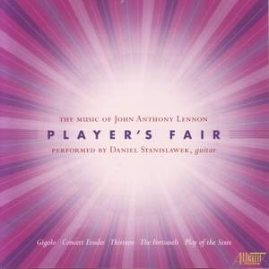 LENNON, J.: Gigolo / Concert Etudes / Thirteen / The Fortunels / Zingari (Player's Fair)