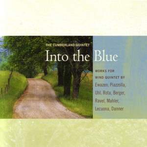 DANNER, G.: Into the Blue / EWAZEN, E.: Cumberland Suite / UHL, A.: 4 Stucke / BERGER, J.: Partita (Cumberland Quintet)