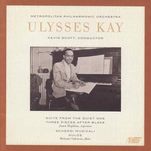 KAY, U.: Quiet One Suite (The) / 3 Pieces after Blake / Scherzi musicali / Aulos