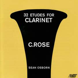 ROSE, C.: 32 Etudes for Clarinet (Osborn)