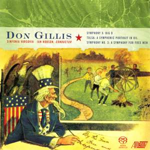 Don Gillis: Symphonies Nos. 3 and X