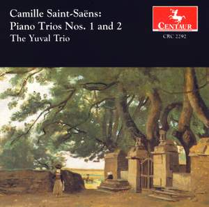 Saint-Saens: Piano Trios Nos. 1 and 2