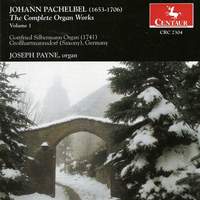 Pachelbel: Complete Organ Music, Vol. 1