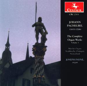 Pachelbel: Complete Organ Music, Vol. 3