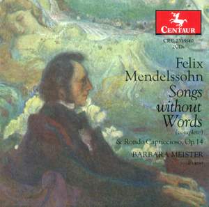 Mendelssohn: Songs Without Words