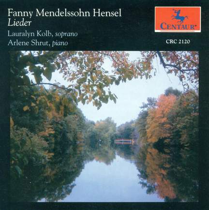 Fanny Mendelssohn: Lieder