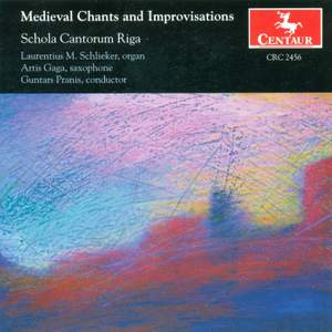 Choral Music (Medieval Chants and Improvisations)