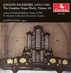 Pachelbel: Complete Organ Music, Vol. 10