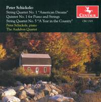 Peter Schickele: String Quartets Nos. 1 and 5