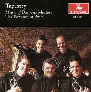 Paramount Brass: Tapestry - Music of Baroque Masters