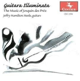 Josquin Des Prez: Guitar Music