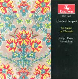 Dieupart: Harpsichord Suites Nos. 1-6