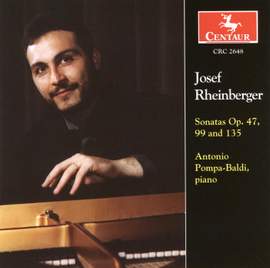 Rheinberger: Piano Sonatas