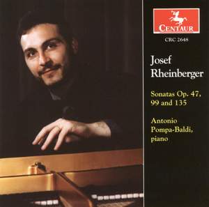 Rheinberger: Piano Sonatas