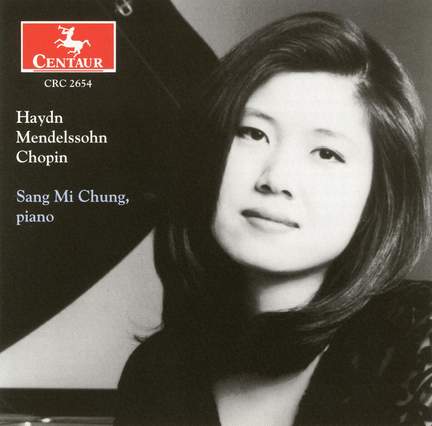 Haydn, Mendelssohn & Chopin: Piano Works