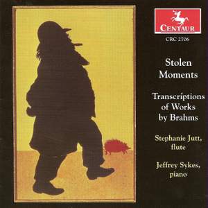 Stolen Moments - Transcriptions of Works by Brahms