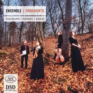 L'Ornamento play Handel, Telemann and Fasch