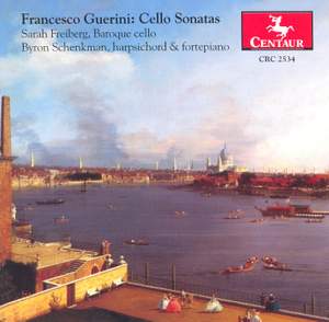 Guerini: Cello Sonatas, Op. 9, Nos. 1-6