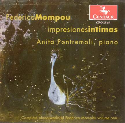 Mompou: Complete Piano Music, Vol. 1