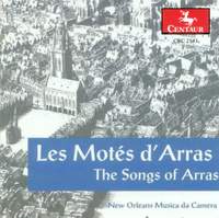 Les Motés d'Arras: The Songs of Arras