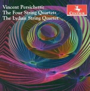 Persichetti: String Quartets Nos. 1-4