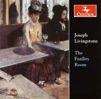 Joseph Livingstone: The Futility Room