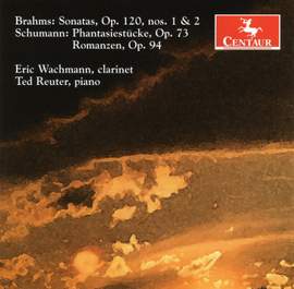 Brahms & Schumann: Works for Clarinet and Piano