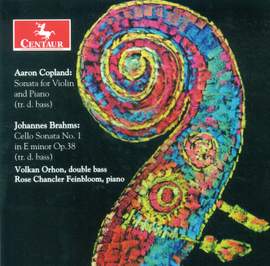 Copland: Violin Sonata & Brahms: Cello Sonata No. 1
