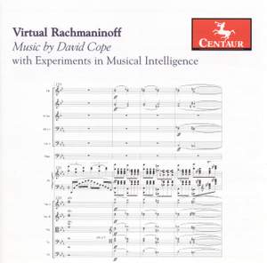 Virtual Rachmaninoff: Music by David Cope