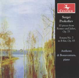 Prokofiev: Sonata No. 7 & 10 Pieces from Romeo and Juliet