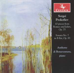 Prokofiev: Sonata No. 7 & 10 Pieces from Romeo and Juliet