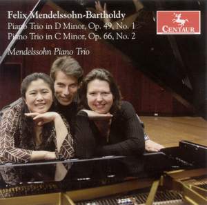 Mendelssohn: Piano Trios Nos. 1 & 2