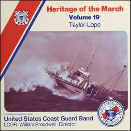 Heritage of the March, Vol. 19: The Music of Taylor and Lope