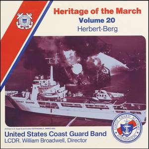 Heritage of the March, Volume 20: The Music of Herbert and Berg