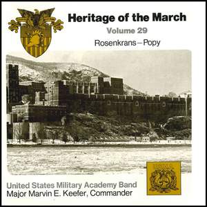 Heritage of the March, Vol. 29: The Music of Rosenkrans and Popy