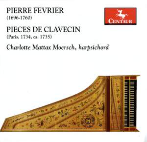 Fevrier: Pieces de clavecin, Books 1 and 2