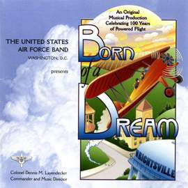United States Air Force Band: Born of a Dream