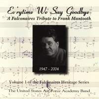 United States Air Force Band of the Rockies: Ev'rytime We Say Goodbye