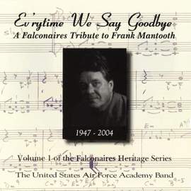 United States Air Force Band of the Rockies: Ev'rytime We Say Goodbye
