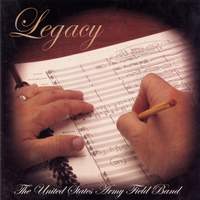 United States Army Field Band: Legacy