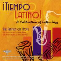 United States Air Force Airmen of Note: Tiempo Latino