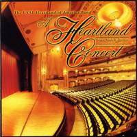 United States Air Force Heartland of America Band: A Heartland Concert