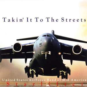 United States Air Force Band of Mid-America: Takin' It To The Streets Product Image