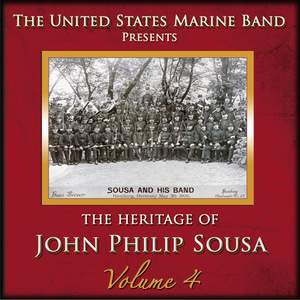 The Heritage of John Philip Sousa, Vol. 4