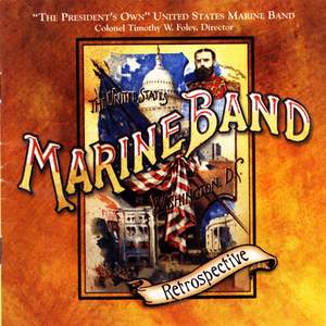 President's Own United States Marine Band: Retrospective
