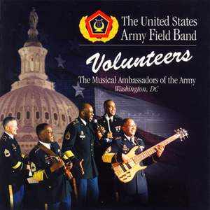 United States Army Field Band: Volunteers
